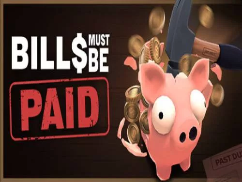 Detonado e Guia de Bills Must Be Paid para PC