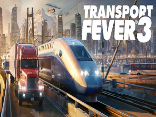 Transport Fever 3: PC Trainer (40408): Trainer de Transport Fever 3 Transport Fever 3: PC Trainer (40408): Trainer de Transport Fever 3