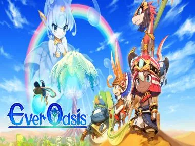 Ever Oasis foi lançado hoje para Nintendo 3DS